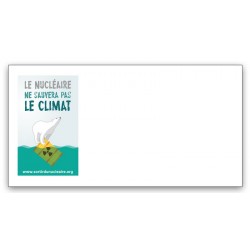 Lot de 40 enveloppes "Le nucléaire ne sauvera pas le climat"