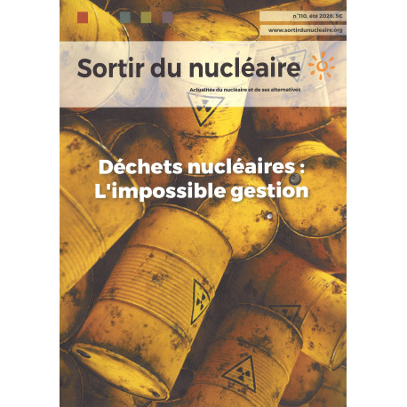 Revue n°110 : Déchets nucléaires : L'impossible gestion