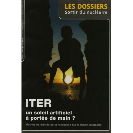 Brochure - ITER, un soleil artificiel à  portée de main?